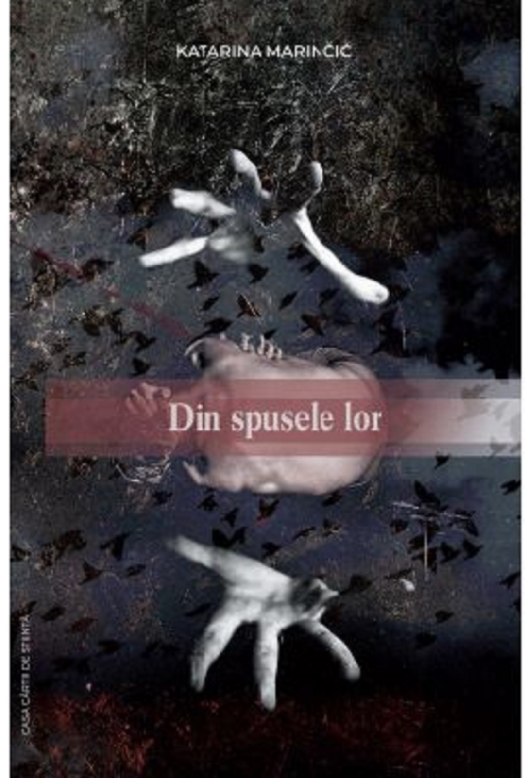 Carte Din spusele lor autor Katarina Marincic editura Casa Cartii de Stiinta