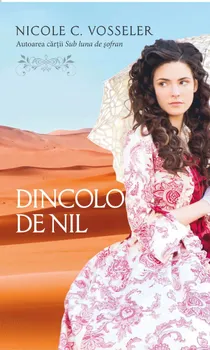 Carte Dincolo De Nil/Nicole Vosseler editura RAO
