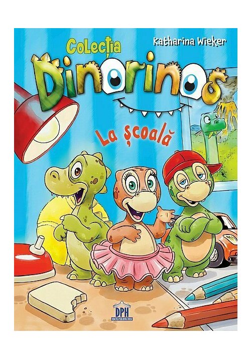 Carte Dinorinos: La scoala - Vol. I editura Didactica Publishing House