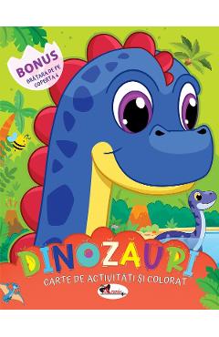 Carte Dinozauri. Carte de activitati si colorat editura Autor Anonim