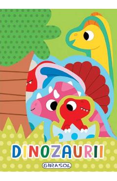 Carte Dinozaurii editura -