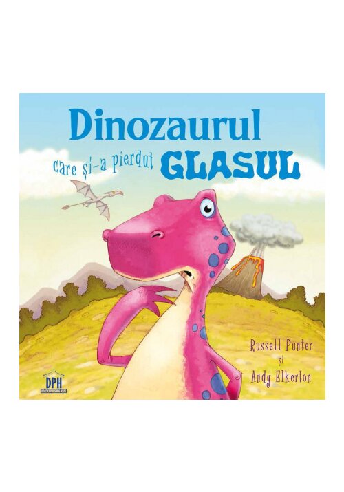 Carte Dinozaurul care si-a pierdut glasul editura Didactica Publishing House