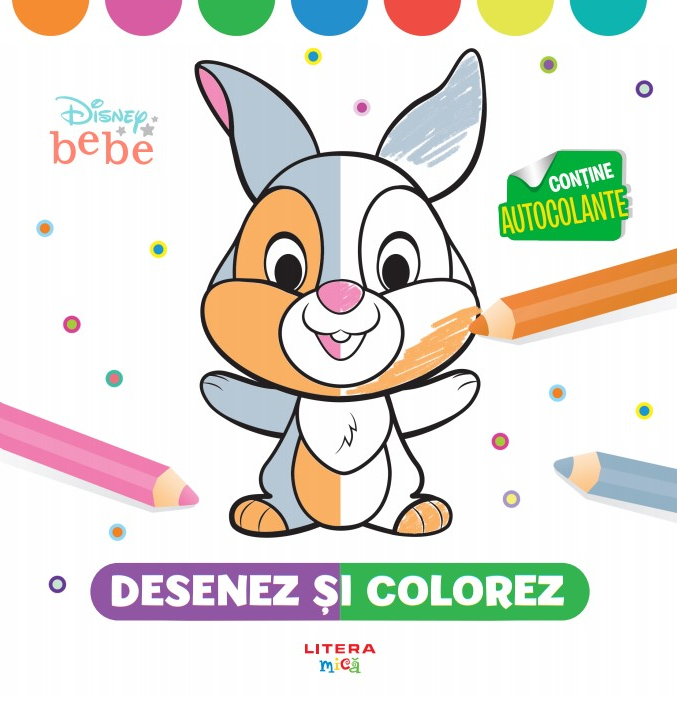 Carte Disney Bebe. Desenez și colorez editura Litera