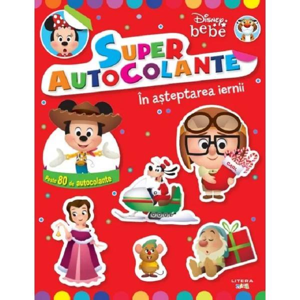 Carte Disney Bebe. Superautocolante. In asteptarea iernii