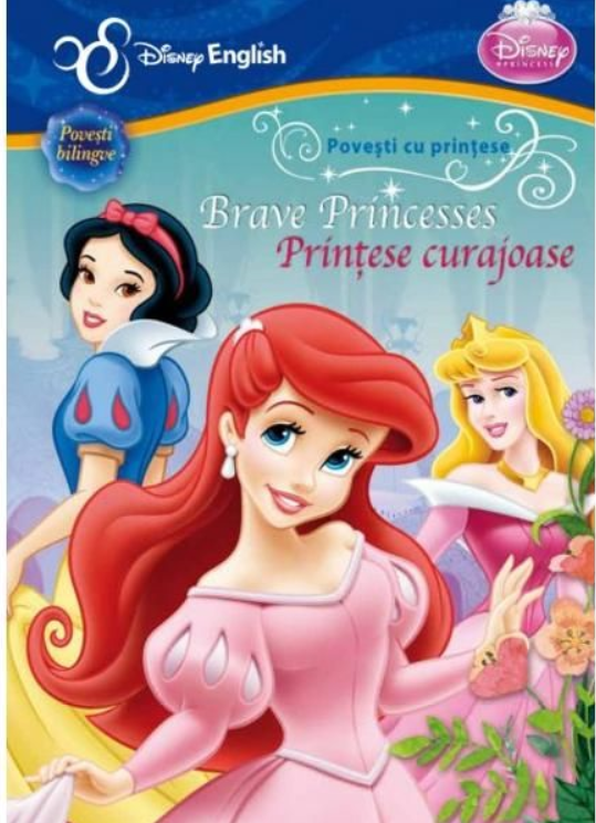 Carte Disney English. Povești cu prințese. Prințese curajoase/Brave Princesses editura Litera