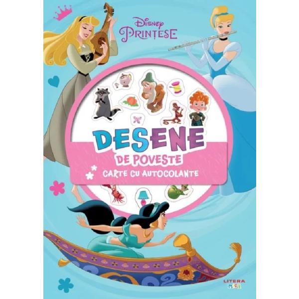 Carte Disney Printese: Desene de poveste. Carte cu autocolante