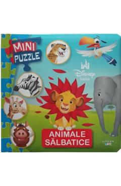 Carte Disney bebe. Mini puzzle. Animale salbatice editura -
