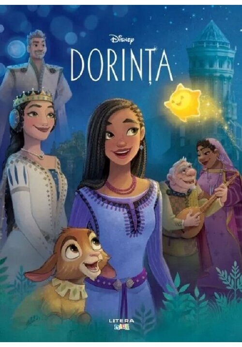Carte Disney. Dorinta. Povestea filmului editura Litera