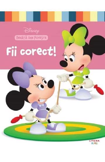 Carte Disney. Invata din poveste: Fii corect! editura Litera