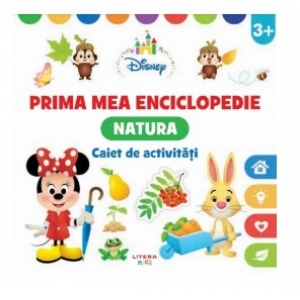 Carte Disney. Prima mea enciclopedie. Natura. Caiet de activitati 3 ani Autori Disney