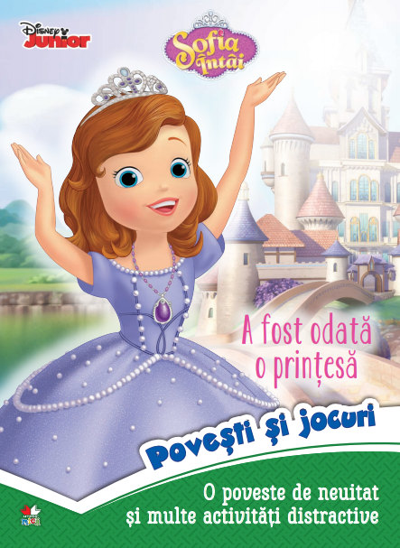 Carte Disney. Sofia Întâi. A fost odată o prințesă. Povești și jocuri editura Litera