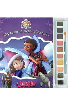 Carte Disney. Sofia Intai. Insulele mistice. Sa pictam noi aventuri cu Sofia. Carte de colorat cu pensula editura -