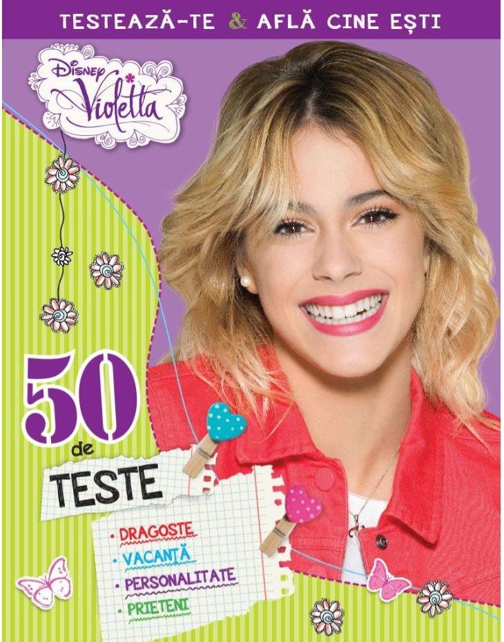 Carte Disney. Violetta. 50 de teste editura Litera