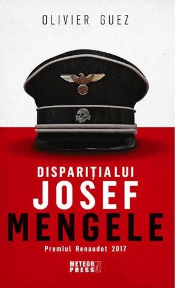 Carte Disparitia lui Josef Mengele editura Meteor Press