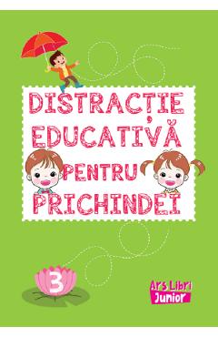 Carte Distractie educativa pentru prichindei Vol.3 editura -