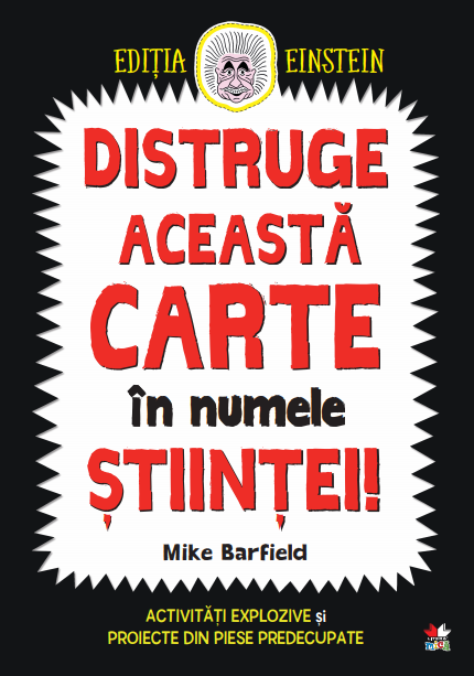 Carte Distruge această carte în numele științei! editura Litera