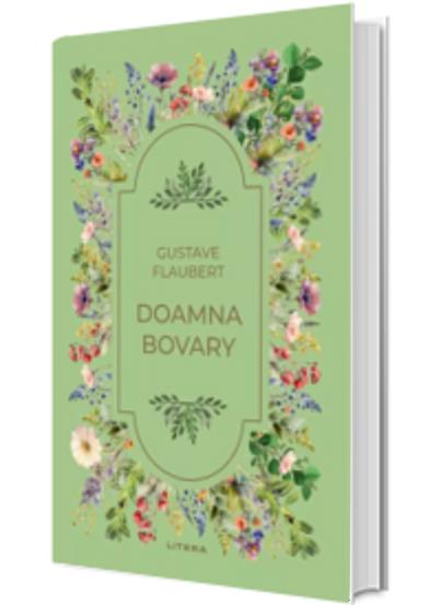 Carte Doamna Bovary. Volumul 36 editura Litera
