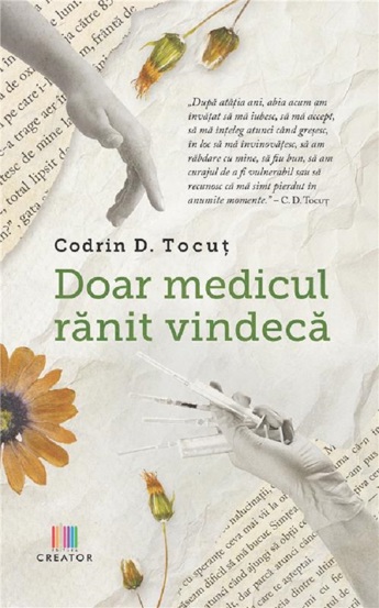 Carte Doar medicul ranit vindeca editura Creator-Libris