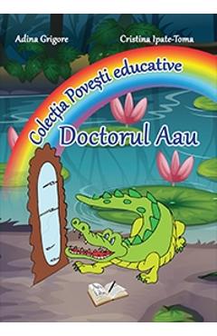 Carte Doctorul Aau - Adina Grigore