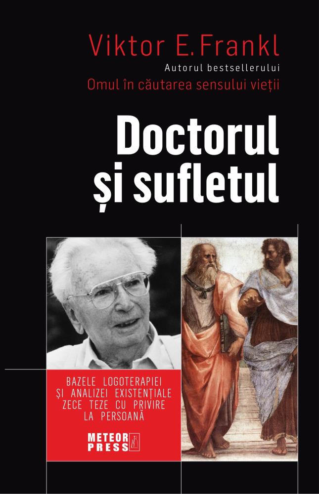 Carte Doctorul si sufletul editura Meteor Press