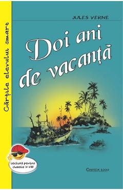 Carte Doi ani de vacanta - Jules Verne editura Jules Verne