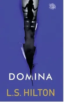 Carte Domina/L.S. Hilton editura Lira