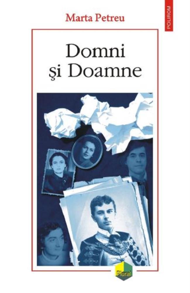 Carte Domni si doamne editura Polirom