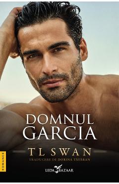 Carte Domnul Garcia - T. L. Swan editura T.L. Swan