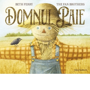 Carte Domnul Paie Autori Beth Ferry