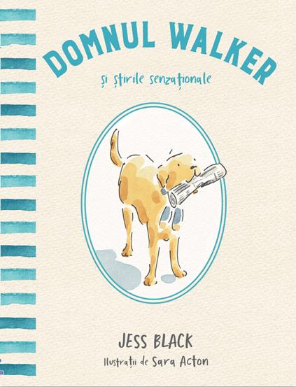 Carte Domnul Walker si stirile senzationale editura DPH