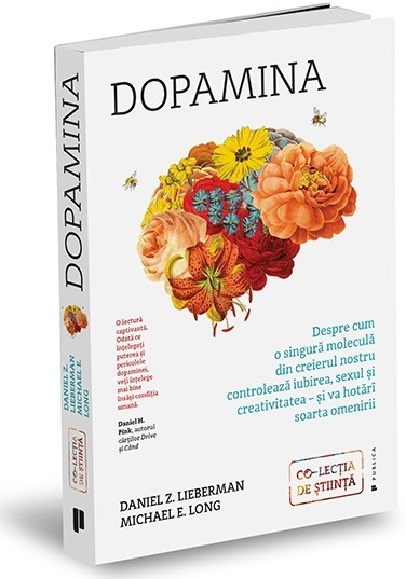 Carte Dopamina autor Daniel Z. Lieberman