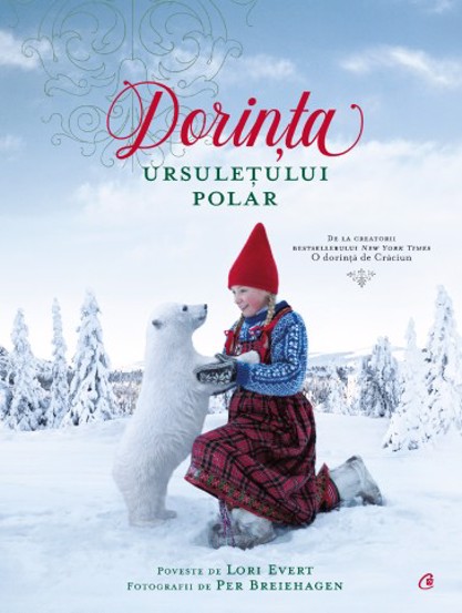 Carte Dorința ursulețului polar editura Curtea Veche