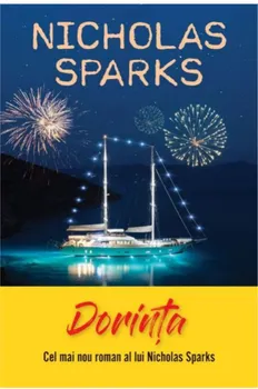 Carte Dorinta/Nicholas Sparks editura Litera