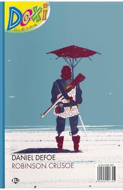 Carte Doxi. Robinson Crusoe - Daniel Defoe editura Daniel Defoe