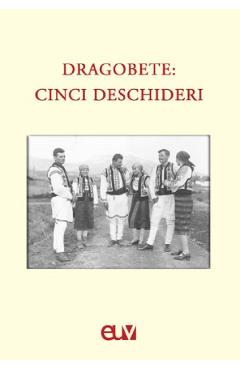 Carte Dragobete: cinci deschideri - Mihaela Bucin