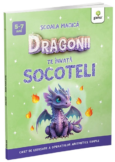 Carte Dragonii te invata socoteli editura Gama