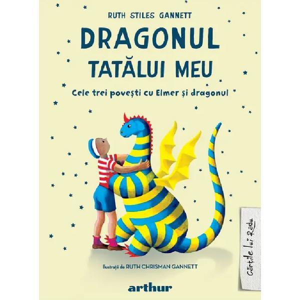 Carte Dragonul Tatalui Meu - Ruth Stiles Gannett