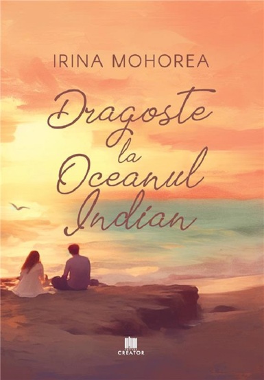 Carte Dragoste la Oceanul Indian editura Creator-Libris