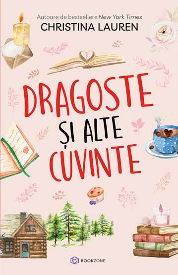 Carte Dragoste şi alte cuvinte editura Bookzone