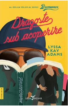 Carte Dragoste sub acoperire - Lyssa Kay Adams editura Lyssa Kay Adams