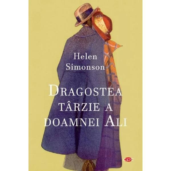 Carte Dragostea tarzie a doamnei Ali - Helen Simonson