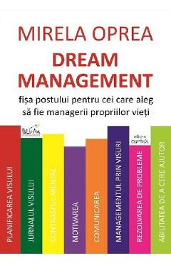 Carte Dream management - Mirela Oprea editura Mirela Oprea