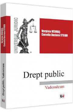 Carte Drept public. Vademecum - Verginia Vedinas