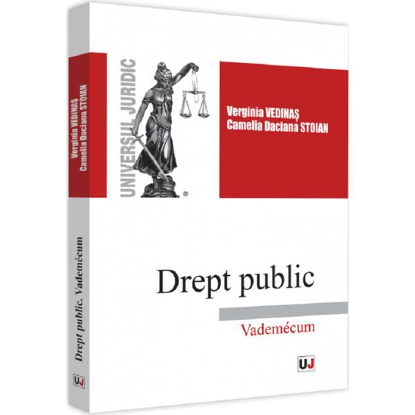Carte Drept public. Vademecum - Verginia Vedinas