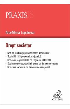 Carte Drept societar - Ana-Maria Lupulescu editura Ana Maria Lupulescu