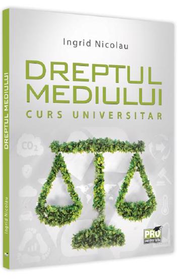 Carte Dreptul mediului editura Universul Juridic