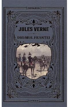 Carte Drumul Frantei - Jules Verne editura Jules Verne