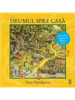 Carte Drumul spre casa/Sven Nordqvist editura Pandora M