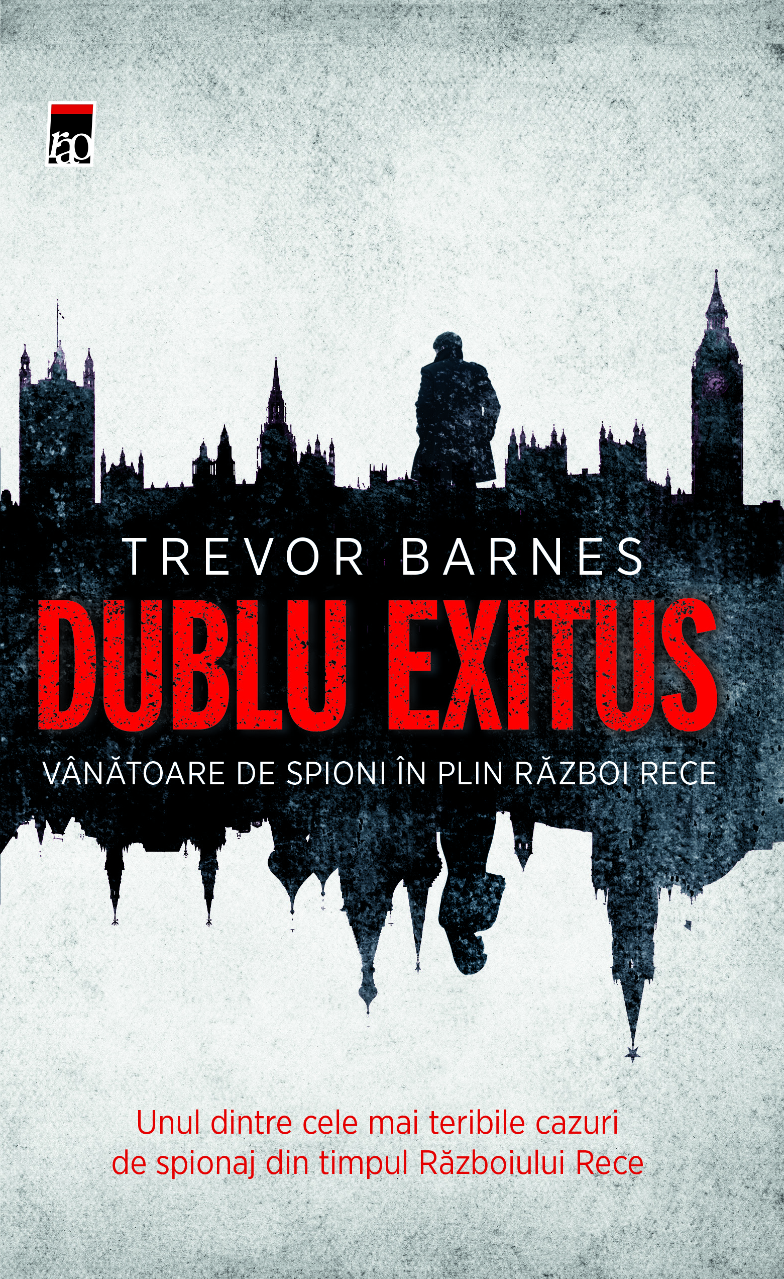 Carte Dublu Exitus autor Trevor Barnes editura RAO