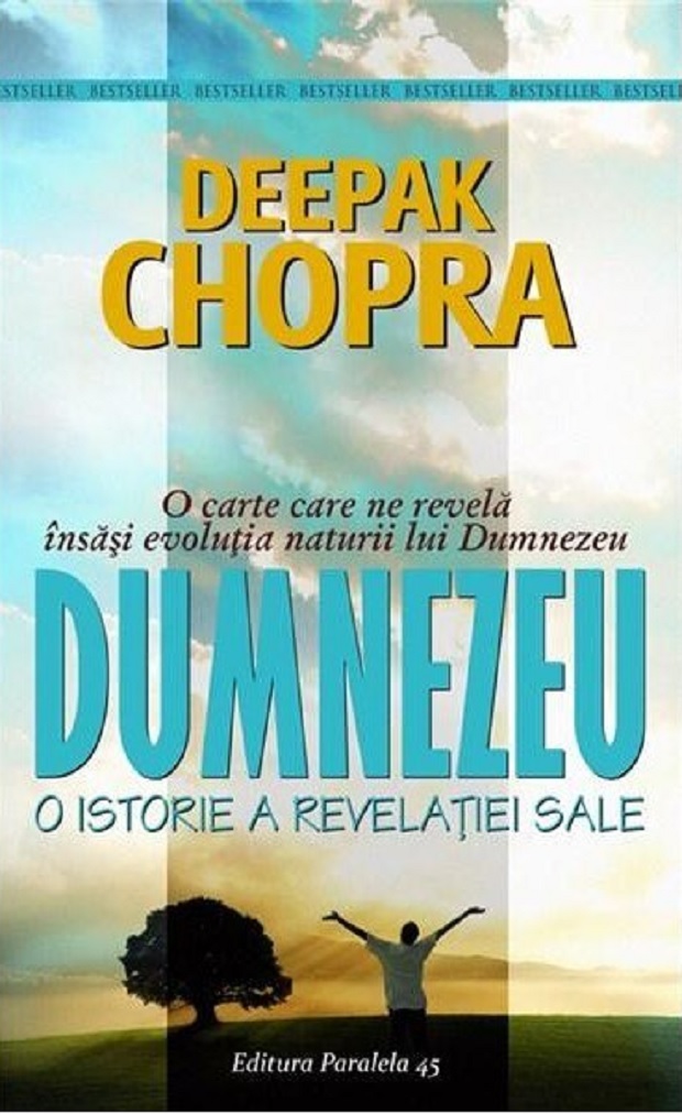 Carte Dumnezeu autor Deepak Chopra editura Paralela 45